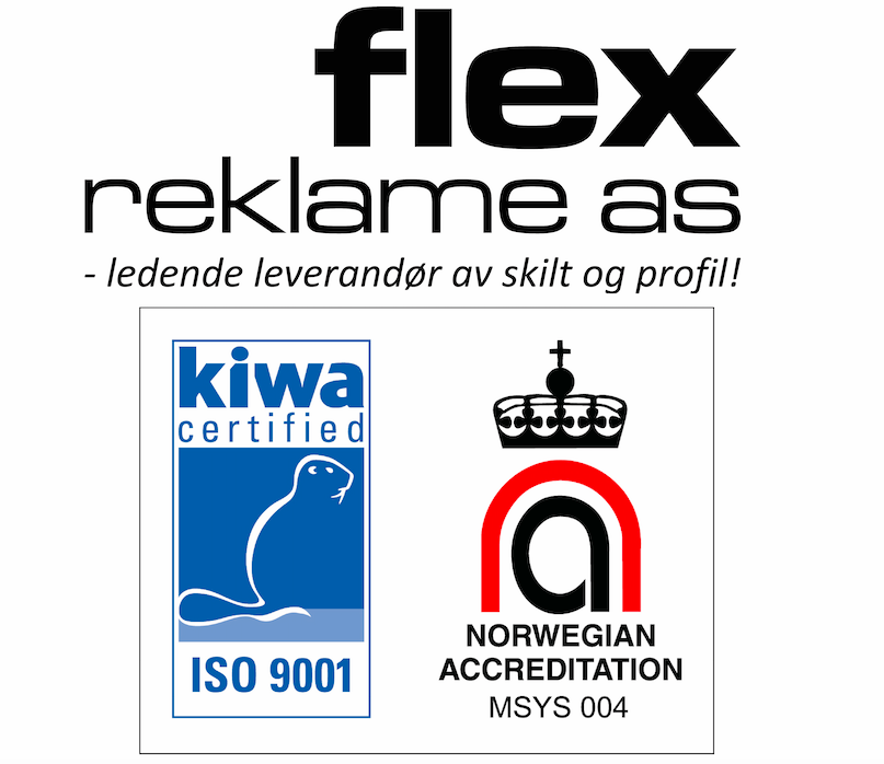 Flex Reklame AS er ISO-sertifisert etter standarden 9001:2015 for kvalitet.